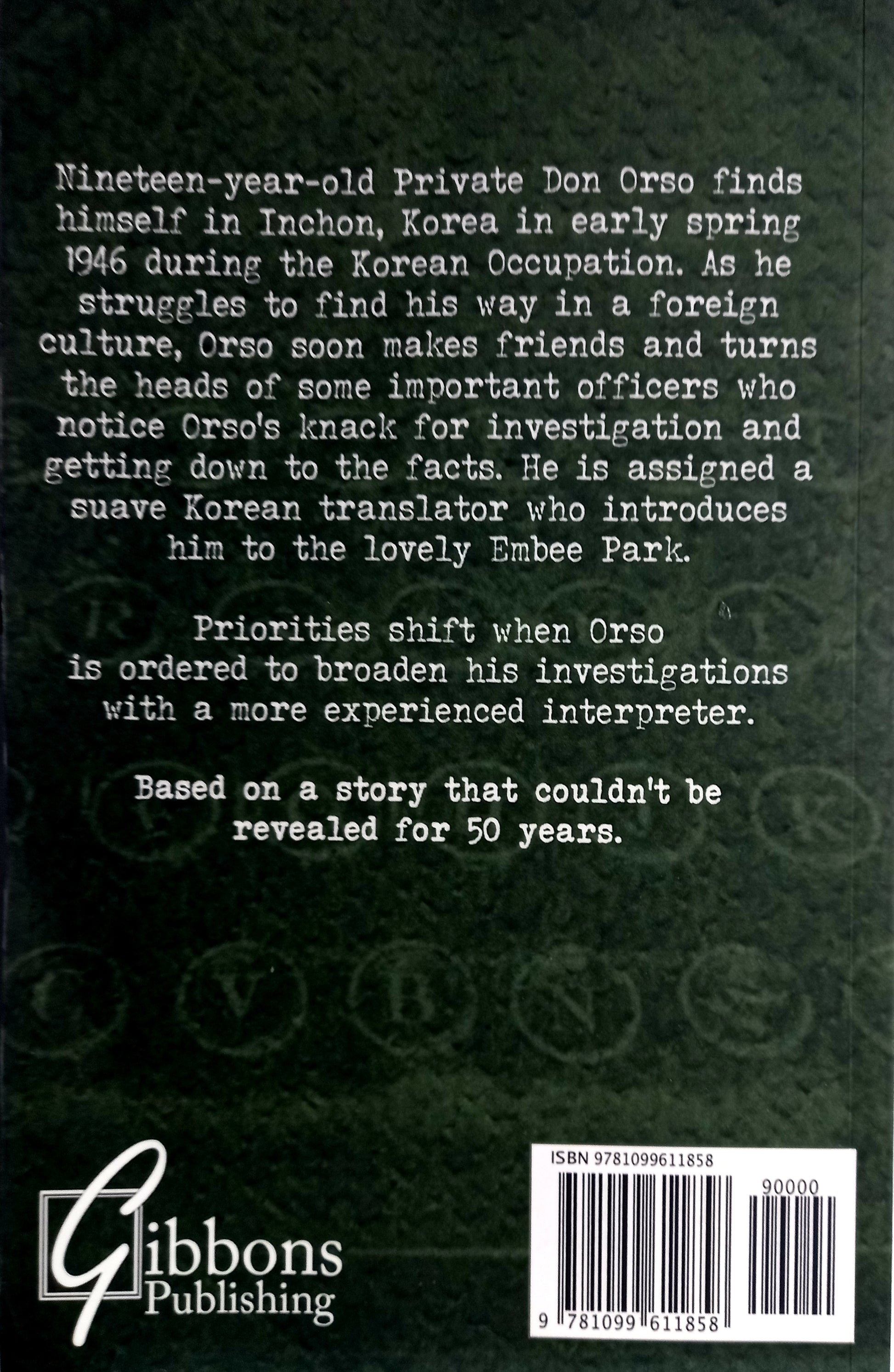 Back cover of book 'Occupier' by Gilbert R. Gibbons, featuring book synopsis, ISBN, barcode and publishing imprint on dark green paperback cover.