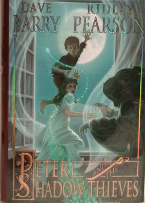 Book cover of 'Peter and the Shadow Thieves' by Dave Barry and Ridley Pearson with a young boy and girl interacting with a ghost.