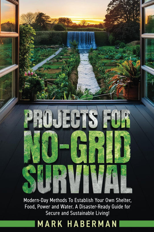 Book cover of 'Projects for No-Grid Survival' with a garden scene.
