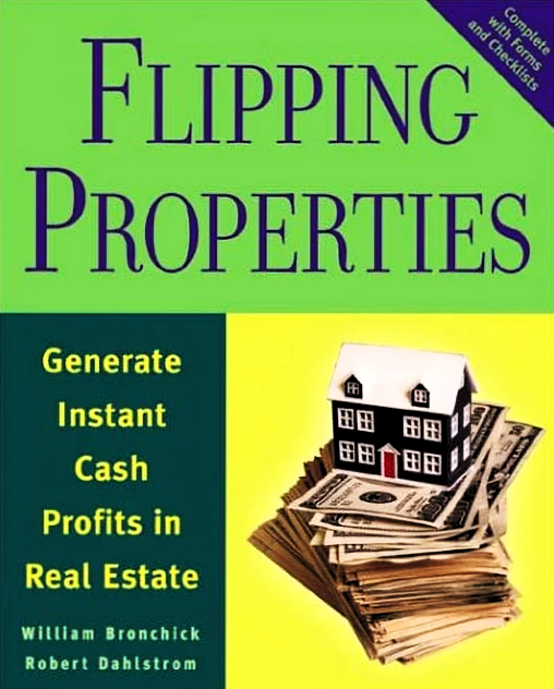Flipping Properties: Generate Instant Cash Profits in Real Estate (9780793144914)