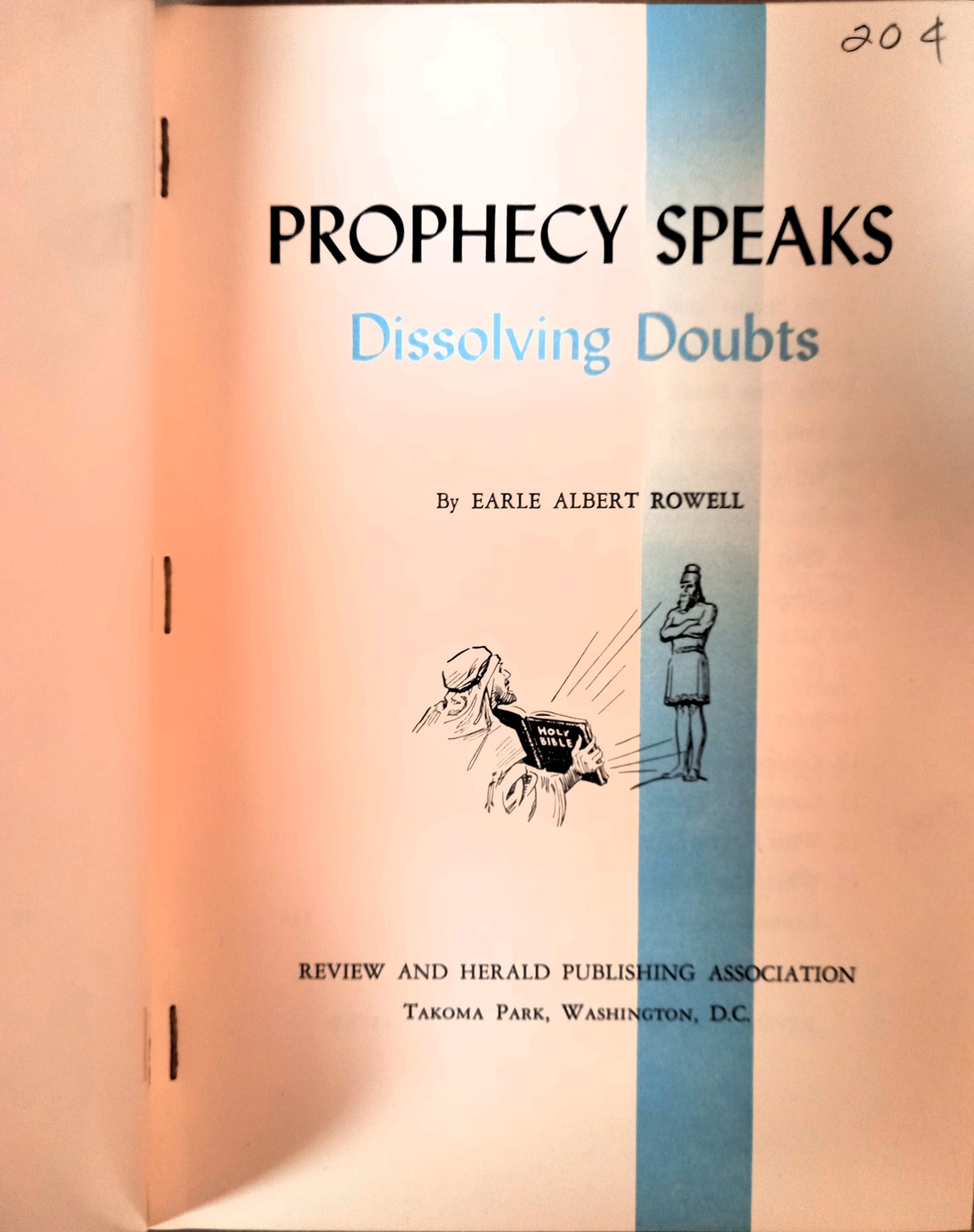 Prophecy Speaks by Earle Albert Rowell