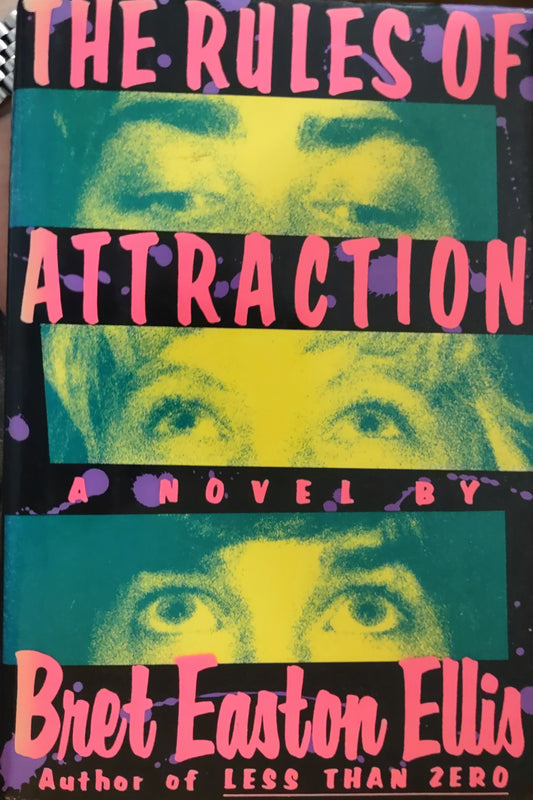 Book cover of 'The Rules of Attraction' by Bret Easton Ellis with colorful design and text.