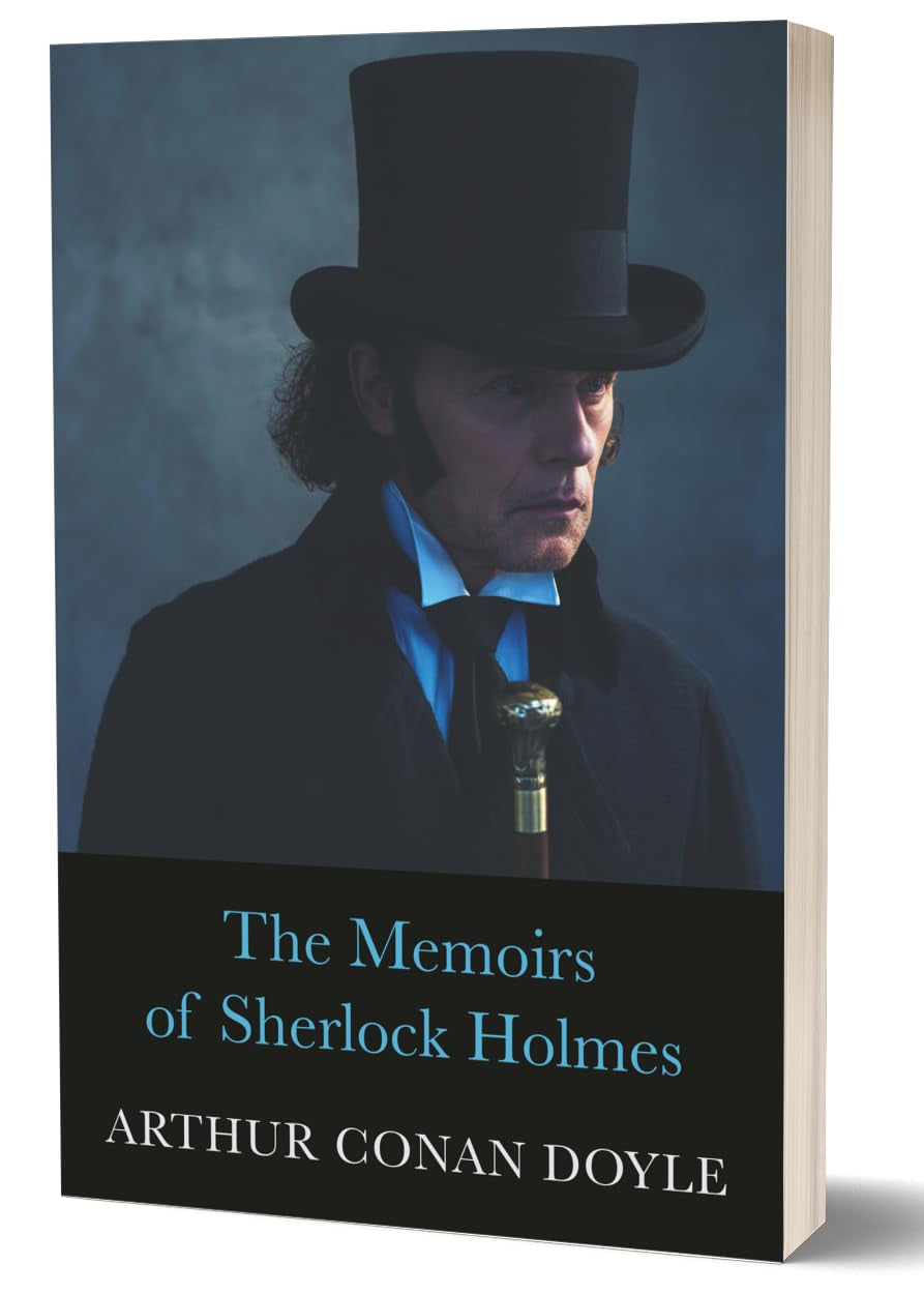 The Memoirs of Sherlock Holmes book cover by Arthur Conan Doyle, featuring a portrait of Sherlock Holmes in a top hat and black coat against a dark blue-gray background, with a black lower band containing the title and author name.