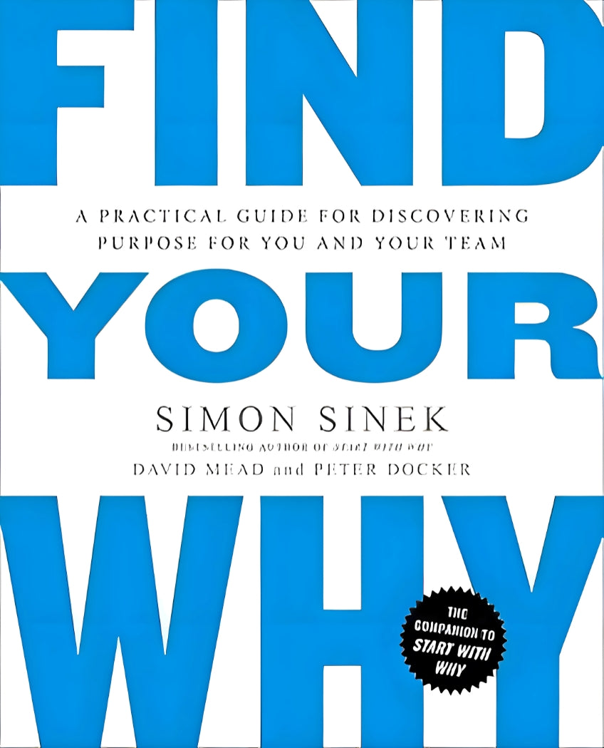 Simon Sinek 2-Book Combo: Start With Why & Find Your Why