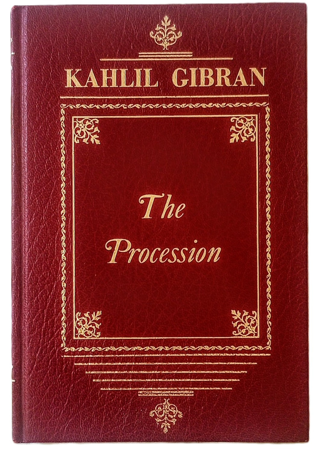 The Procession by Kahlil Gibran