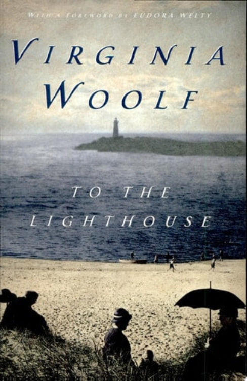 Book cover of 'To the Lighthouse' by Virginia Woolf with a lighthouse and people on a beach.