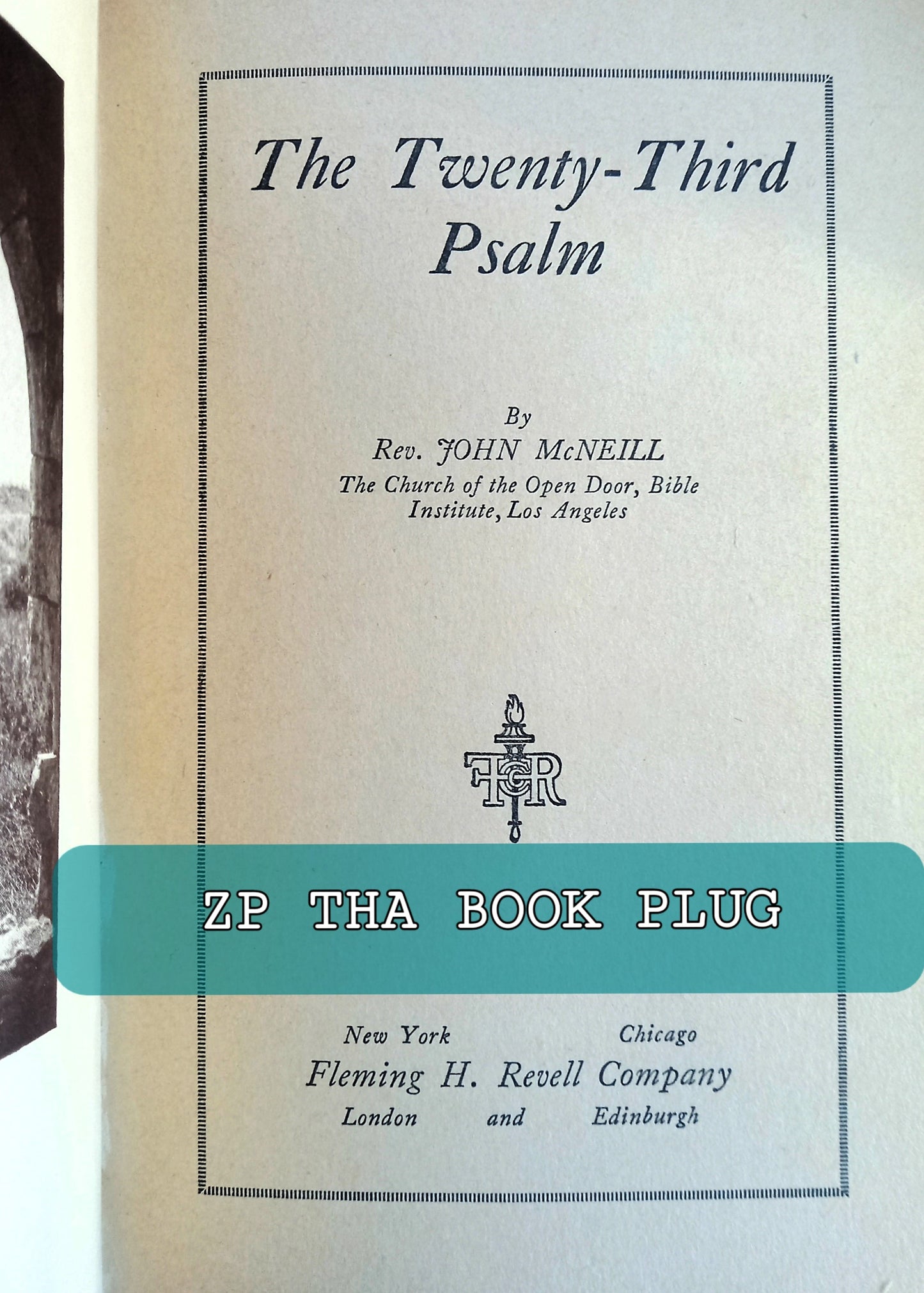 The Twenty-Third Psalm by Rev. John McNeil