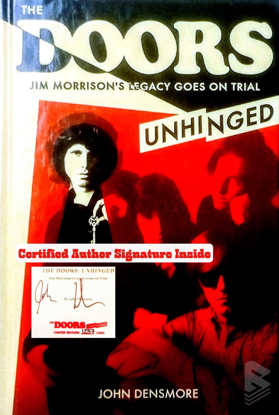 Autographed John Densmore: The Doors Unhinged Hardcover Limited Edition