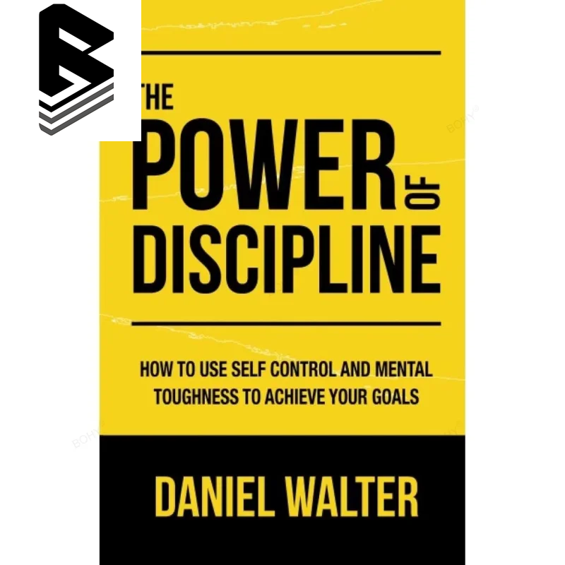 The Power of Discipline by Daniel Walter || Best Self-Improvement Book