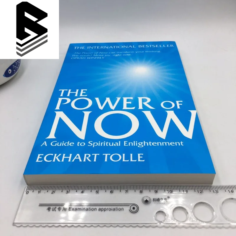 The Power of Now: A Guide to Spiritual Enlightenment by Eckhart Tolle