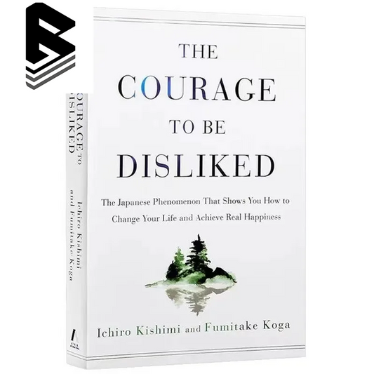 The Courage to Be Disliked: The Japanese Phenomenon -AND- Best-Seller