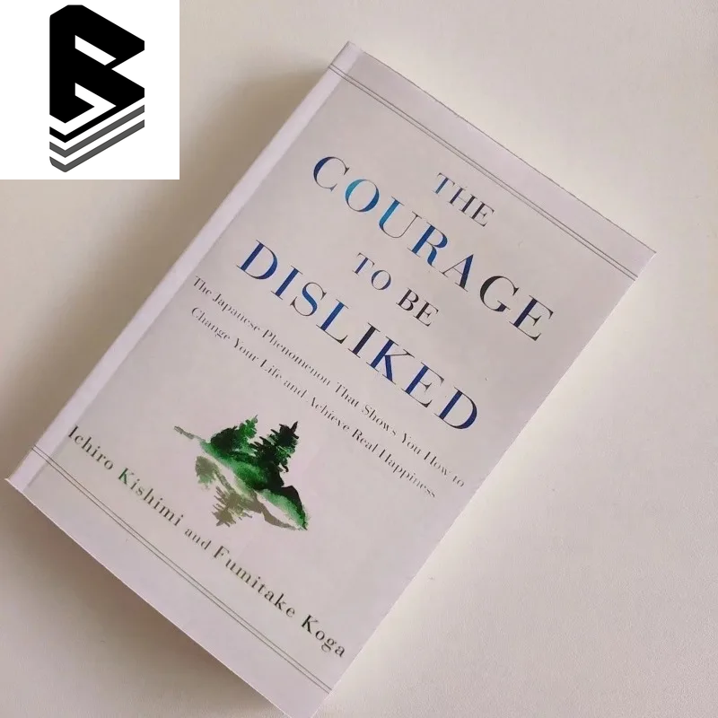 The Courage to Be Disliked: The Japanese Phenomenon -AND- Best-Seller