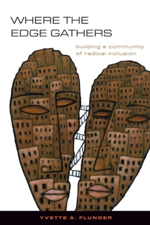 Book cover of 'Where the Edge Gathers' by Yvette A. Flunder with architectural design on a black background.