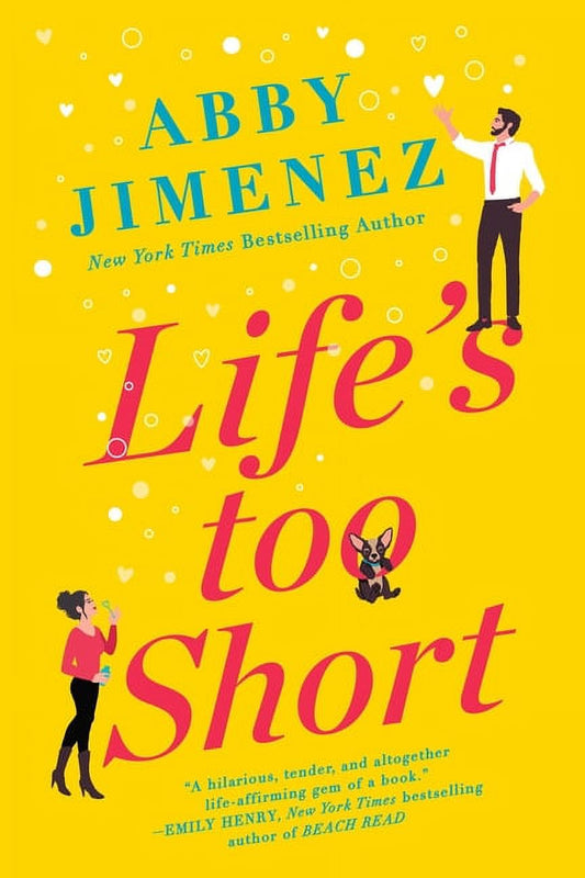 Life's Too Short: The Friend Zone Book Series by Abby Jimenez