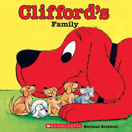 Clifford'S Family (Classic Storybook) (Paperback)