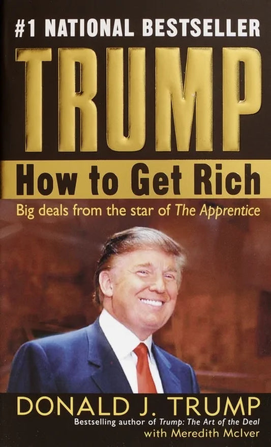 Trump: How to Get Rich (Paperback)