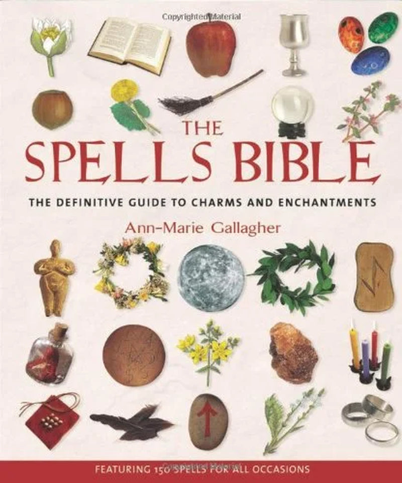 The Spells Bible Paperback 1582972443 9781582972442