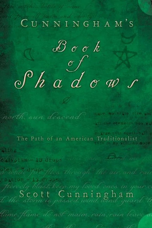 Cunningham'S Book of Shadows: the Path of an American Traditionalist (Hardcover)