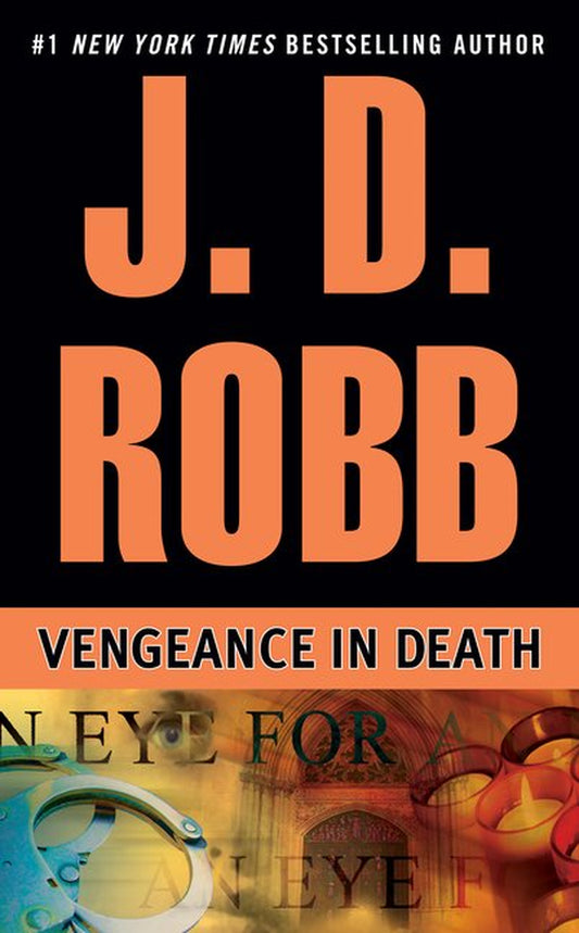 Front cover of the book 'Vengeance in Death' by J.D. Robb