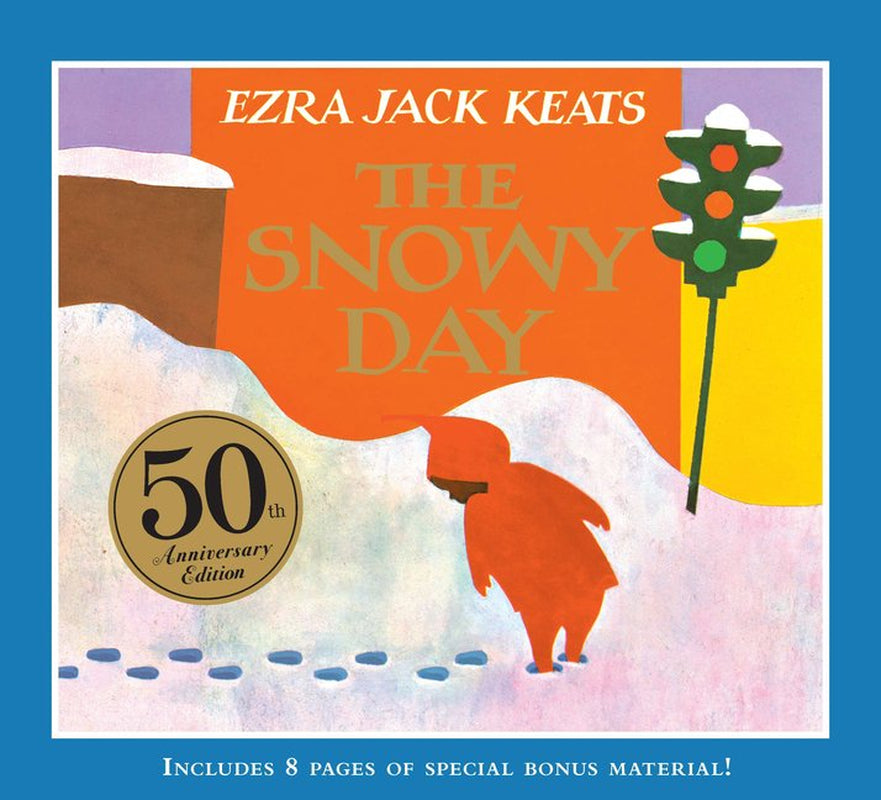 Cover of 'The Snowy Day' by Ezra Jack Keats, featuring a illustration of a child in a snowsuit playing with snowflakes, with a 50th Anniversary Commemorative Edition label and a sign indicating included pages of special bonus material.