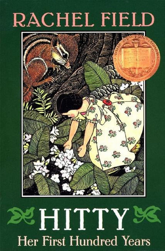 Cover of the book 'Hitty, Her First Hundred Years' by Rachel Field, featuring an illustration of a doll with a floral dress and a book award sticker.