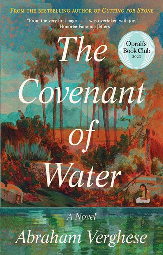 The cover of 'The Covenant of Water' features a painting with green and blue tones, depicting a serene water body and trees. The book is titled and indicates it's a novel, with a quote praising the book from Oprah Winfrey.