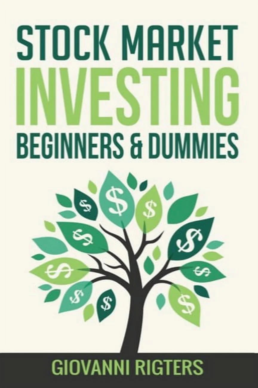 Book front cover of 'Stock Market Investing Beginners & Dummies [Paperback Edition]' by Giovanni Rigters, featuring an illustration of a money tree.