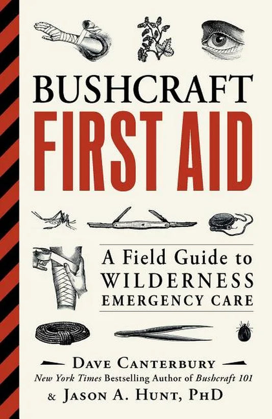 Cover of the book 'Bushcraft First Aid: A Field Guide to Wilderness Emergency Care' showing a collage of tools and emergency care items with the authors' names.