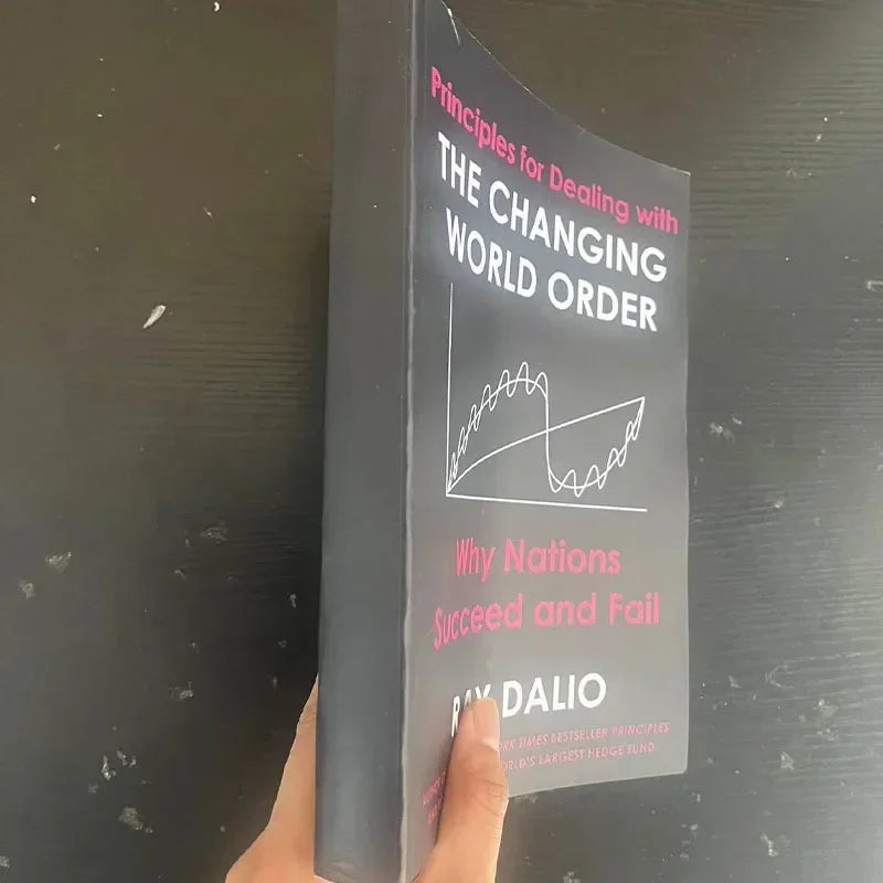 Principles for Responding to a Changing World Order Ray Dalio's new book, English original, "Principles of World Order"