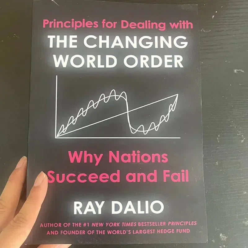 Principles for Responding to a Changing World Order Ray Dalio's new book, English original, "Principles of World Order"